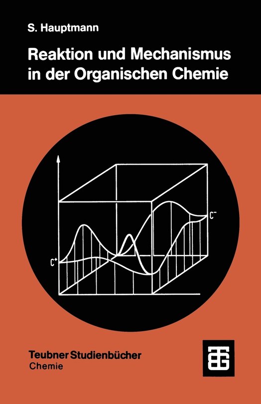 Front cover_Reaktion und Mechanismus in der organischen Chemie