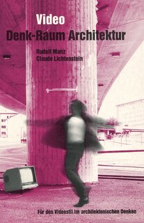 Front cover_Video: Denk-Raum Architektur