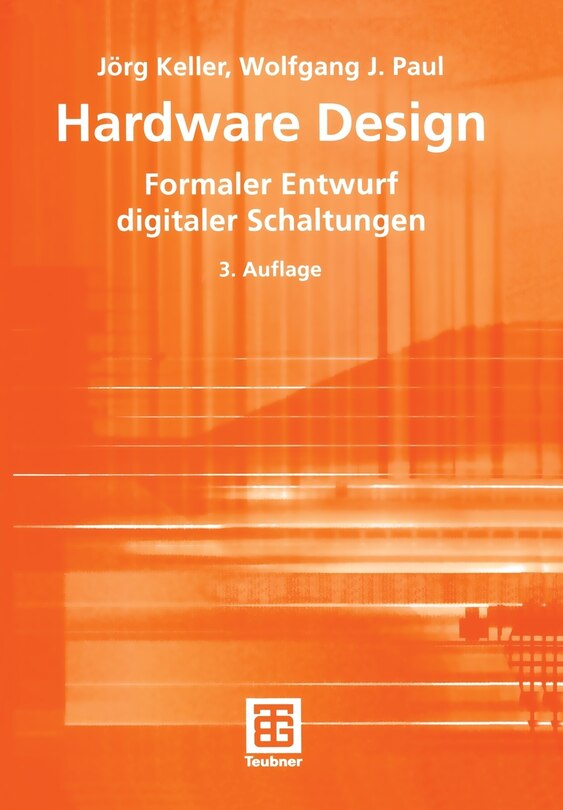 Hardware Design: Formaler Entwurf digitaler Schaltungen