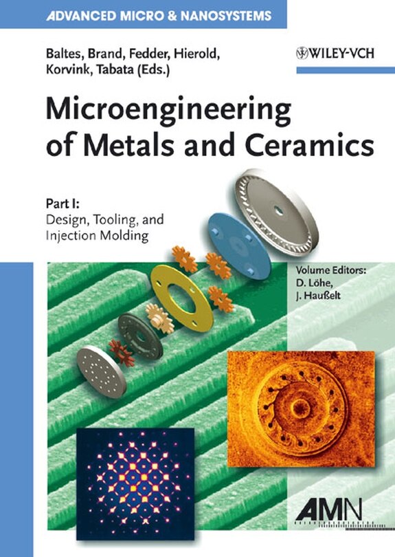 Front cover_Microengineering of Metals and Ceramics, Part I