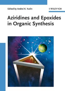 Couverture_Aziridines and Epoxides in Organic Synthesis