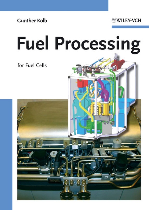 Fuel Processing: for Fuel Cells