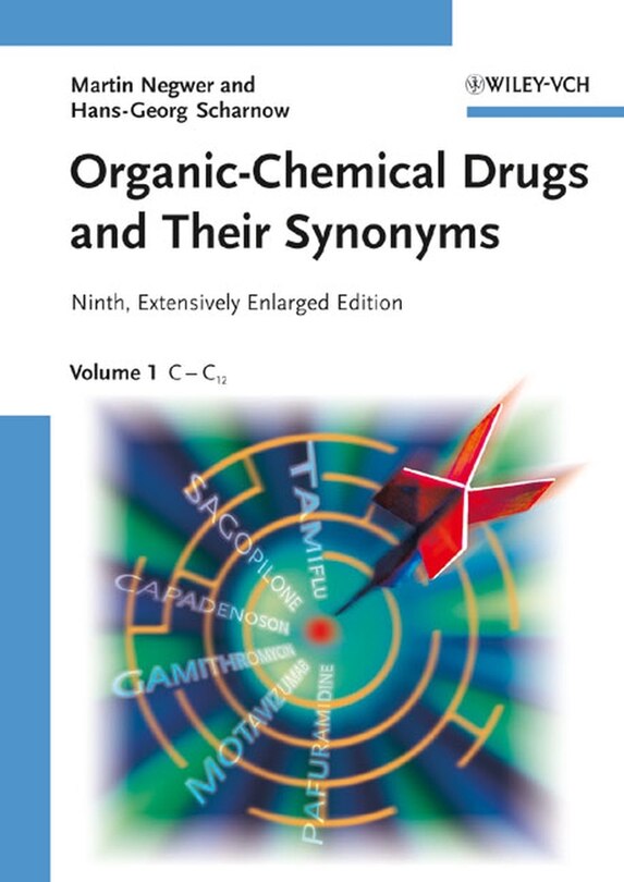 Organic-Chemical Drugs and Their Synonyms, 7 Volume Set: 7 Volume Set