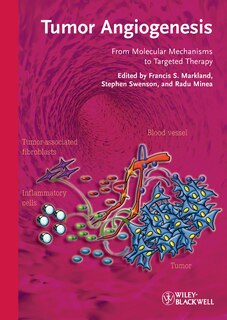 Tumor Angiogenesis: From Molecular Mechanisms to Targeted Therapy