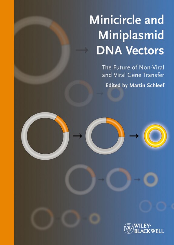 Front cover_Minicircle and Miniplasmid DNA Vectors
