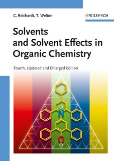 Couverture_Solvents and Solvent Effects in Organic Chemistry