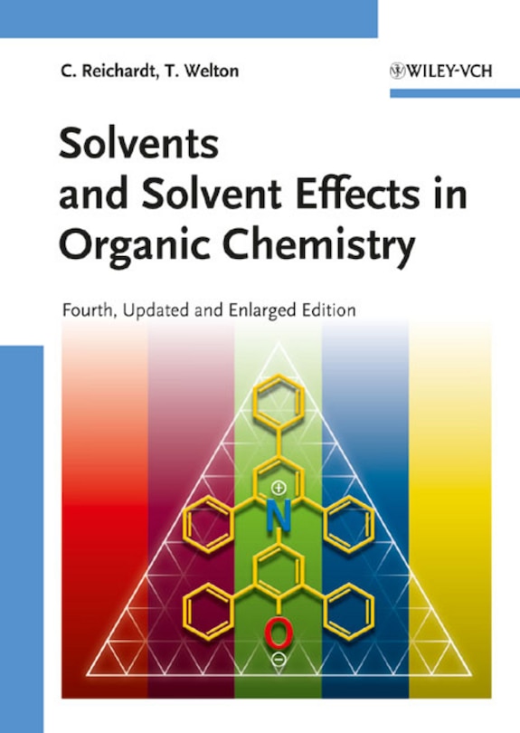 Couverture_Solvents and Solvent Effects in Organic Chemistry