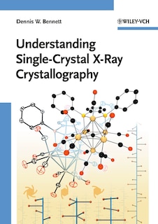 Front cover_Understanding Single-Crystal X-Ray Crystallography