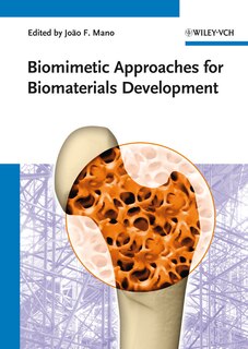 Front cover_Biomimetic Approaches for Biomaterials Development