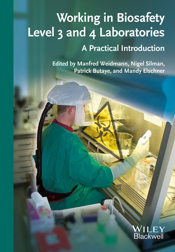 Front cover_Working in Biosafety Level 3 and 4 Laboratories