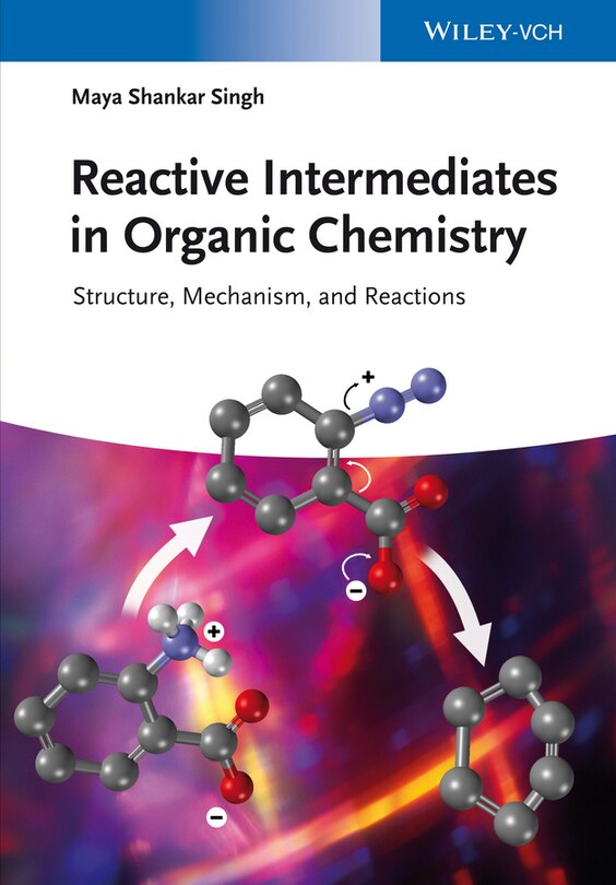 Front cover_Reactive Intermediates in Organic Chemistry