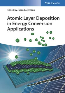 Front cover_Atomic Layer Deposition in Energy Conversion Applications