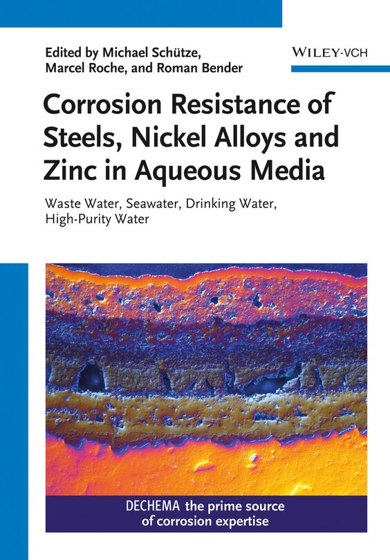 Couverture_Corrosion Resistance of Steels, Nickel Alloys, and Zinc in Aqueous Media