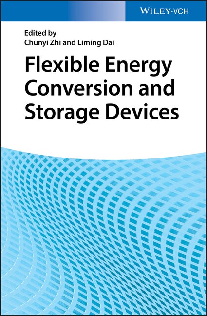 Front cover_Flexible Energy Conversion And Storage Devices