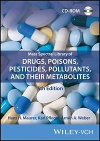 Mass Spectral Library of Drugs, Poisons,  Pesticides, Pollutants, and Their Metabolites