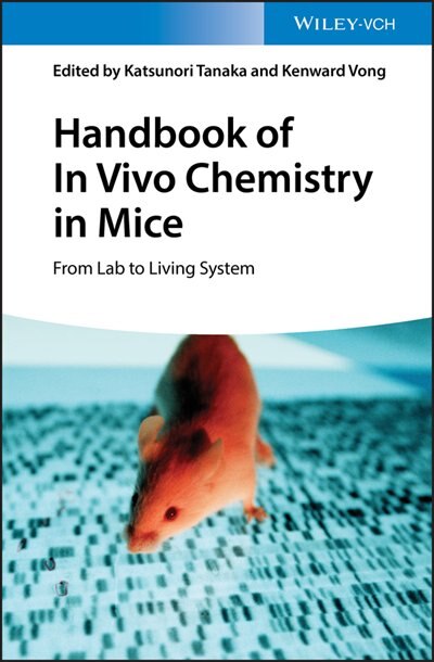 Front cover_Handbook Of In Vivo Chemistry In Mice