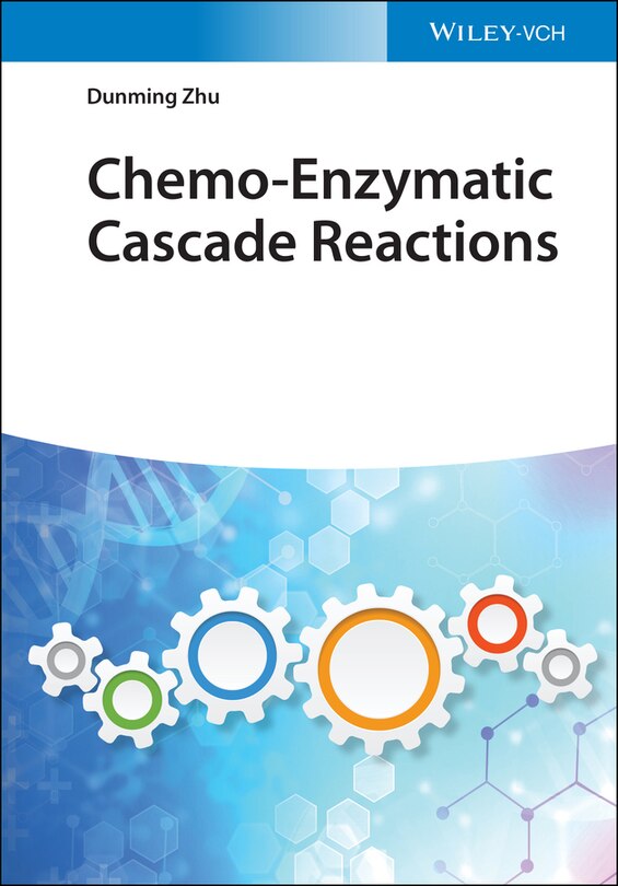 Front cover_Chemo-enzymatic Cascade Reactions