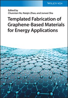 Front cover_Templated Fabrication of Graphene-Based Materials for Energy Applications