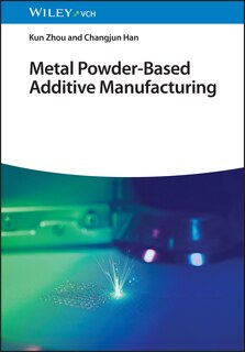 Front cover_Metal Powder-Based Additive Manufacturing