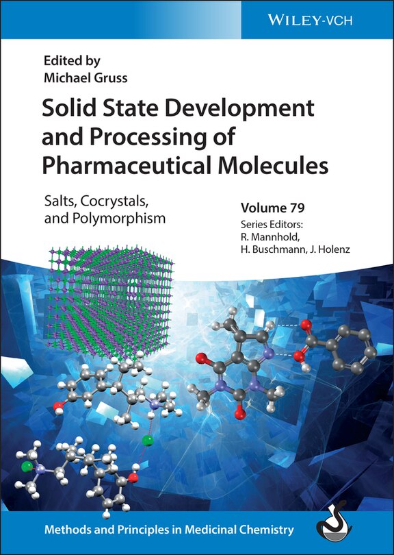 Front cover_Solid State Development And Processing Of Pharmaceutical Molecules