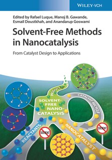 Front cover_Solvent-Free Methods in Nanocatalysis
