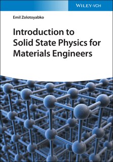 Front cover_Introduction To Solid State Physics For Materials Engineers