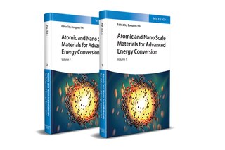 Couverture_Atomic And Nano Scale Materials For Advanced Energy Conversion, 2 Volumes