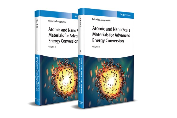 Couverture_Atomic And Nano Scale Materials For Advanced Energy Conversion, 2 Volumes