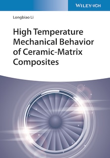 Couverture_High Temperature Mechanical Behavior Of Ceramic-matrix Composites