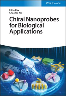 Front cover_Chiral Nanoprobes For Biological Applications