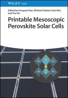 Couverture_Printable Mesoscopic Perovskite Solar Cells