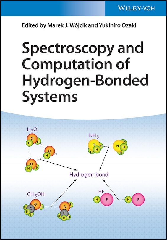 Couverture_Spectroscopy and Computation of Hydrogen-Bonded Systems
