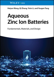 Front cover_Aqueous Zinc Ion Batteries
