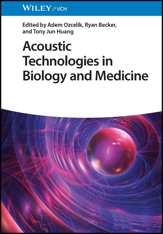 Front cover_Acoustic Technologies in Biology and Medicine