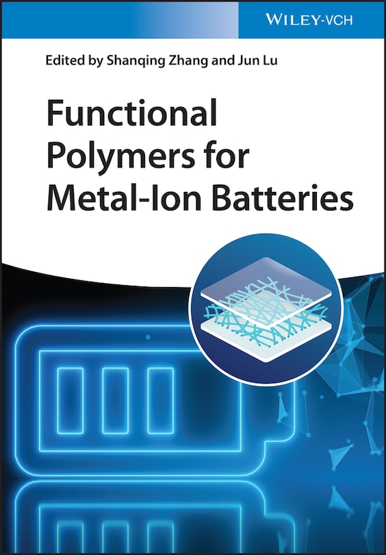 Front cover_Functional Polymers for Metal-ion Batteries
