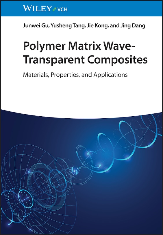 Front cover_Polymer Matrix Wave-Transparent Composites