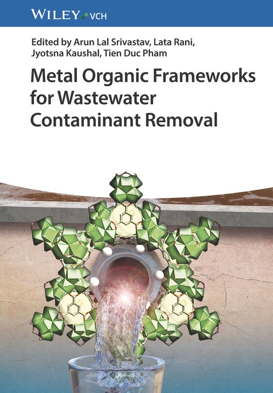 Front cover_Metal Organic Frameworks for Wastewater Contaminant Removal