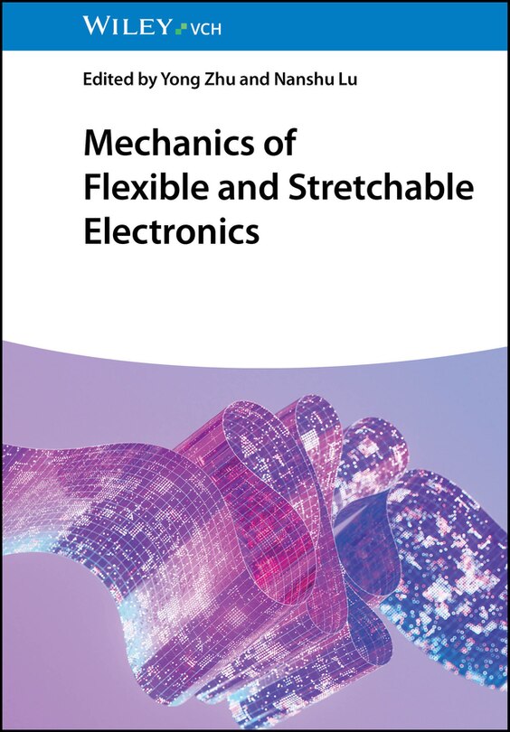 Couverture_Mechanics of Flexible and Stretchable Electronics