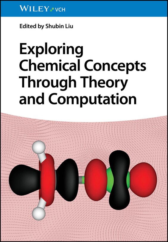 Couverture_Exploring Chemical Concepts Through Theory and Computation