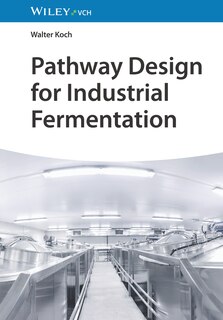Front cover_Pathway Design for Industrial Fermentation