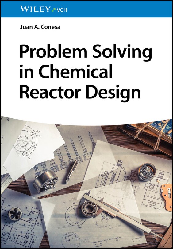 Front cover_Problem Solving in Chemical Reactor Design