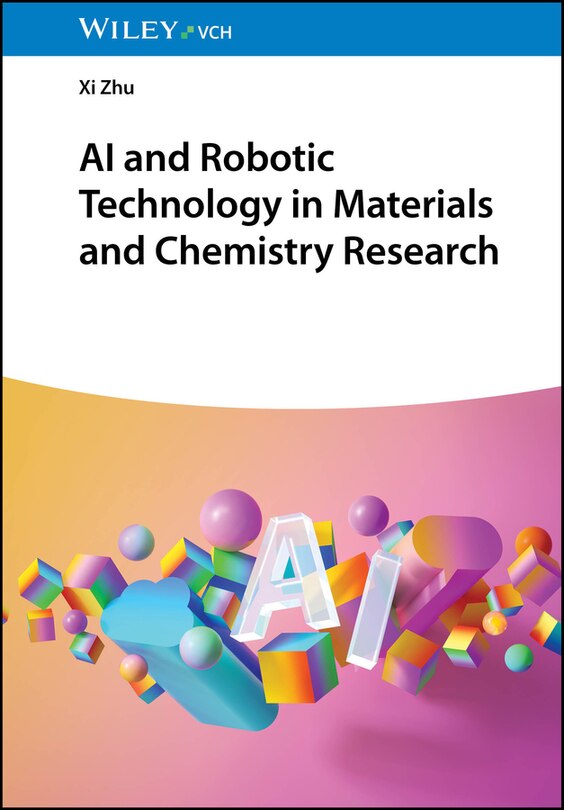 Front cover_AI and Robotic Technology in Materials and Chemistry Research