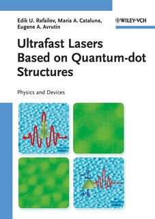Front cover_Ultrafast Lasers Based on Quantum Dot Structures