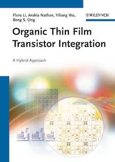 Couverture_Organic Thin Film Transistor Integration