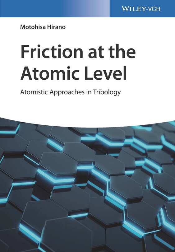 Couverture_Friction at the Atomic Level