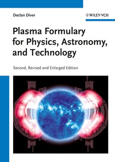 Front cover_Plasma Formulary for Physics, Astronomy, and Technology