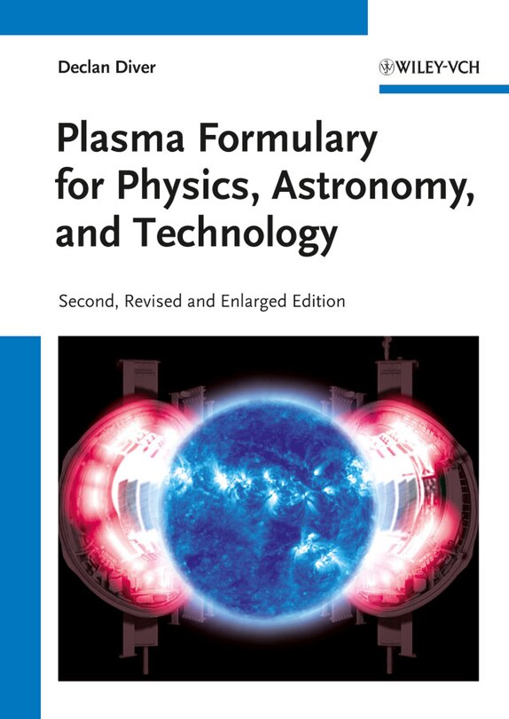 Front cover_Plasma Formulary for Physics, Astronomy, and Technology