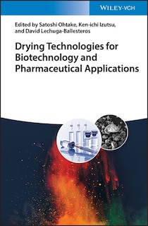 Front cover_Drying Technologies For Biotechnology And Pharmaceutical Applications