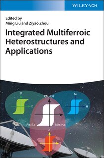 Front cover_Integrated Multiferroic Heterostructures And Applications