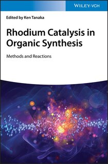 Front cover_Rhodium Catalysis In Organic Synthesis